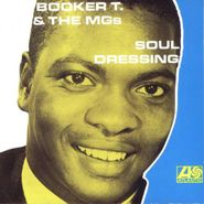 Booker T. & The M.G.'s, Soul Dressing (CD)