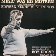 Boy Edgar, Music Was His Mistress [Import] (LP)