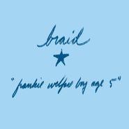 Braid, Frankie Welfare Boy Age Five (CD)