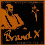 Brand X, Live At The Roxy L.A. 1979 [Import] (CD)