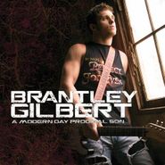 Brantley Gilbert, A Modern Day Prodigal Son (CD)