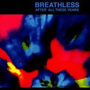 Breathless, After All These Years [EP] (CD)