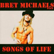 Bret Michaels, Songs Of Life (CD)