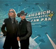 Big & Rich, Big & Rich's Super Galactic Fan Pak 2 (CD)