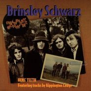 Brinsley Schwarz, Hen's Teeth [Import] (CD)