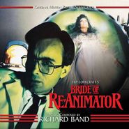 Richard Band, Bride Of Re-Animator [Score] (CD)