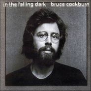 Bruce Cockburn, In the Falling Dark (CD)