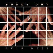Buddy Guy, Skin Deep (LP)