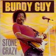 Buddy Guy, Stone Crazy [Import] (CD)
