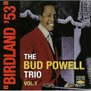 Bud Powell Trio, Birdland '53: Vol. 1 [Import] (CD)
