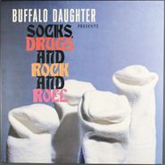 Buffalo Daughter, Socks Drugs And Rock & Roll (LP)