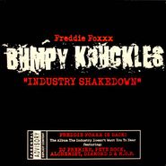 Freddie Foxxx, Industry Shakedown (LP)