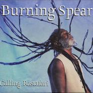Burning Spear, Calling Rastafari (CD)