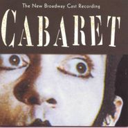 Various Artists, Cabaret New Broadway Cast Recording (CD)
