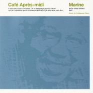 Various Artists, Café Après-Midi: Marine (CD)
