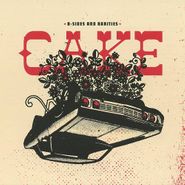 CAKE, B-Sides & Rarities (CD)