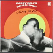 Carey Bell, Carey Bell's Blues Harp [Signed] (LP)
