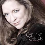 Carlene Carter, Stronger (CD)