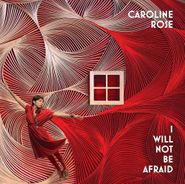 Caroline Rose, I Will Not Be Afraid (CD)