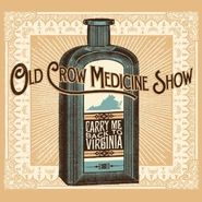 Old Crow Medicine Show, Carry Me Back To Virginia (CD)