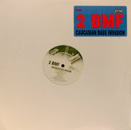 2 BMF, Caucasian Bass Invasion [Promo] (LP)