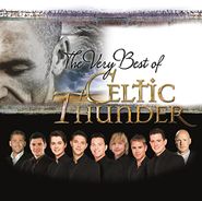 Celtic Thunder, The Very Best Of Celtic Thunder (CD)