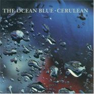 The Ocean Blue, Cerulean (CD)