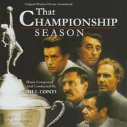 Bill Conti, That Championship Season [Limited Edition] [Score] (CD)