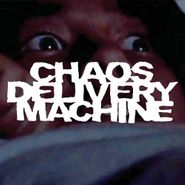 Chaos Delivery Machine, Burn Motherfucker Burn (CD)