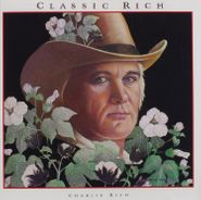 Charlie Rich, Classic Rich (CD)
