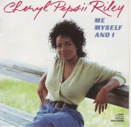 Cheryl Pepsii Riley, Me Myself And I (CD)