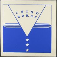 Chino Horde, Chino Horde (LP)