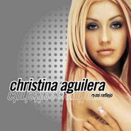Christina Aguilera, Mi Reflejo (CD)