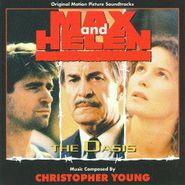 Christopher Young, Max And Helen / The Oasis [Limited Edition] [Score] (CD)
