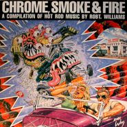 Various Artists, Chrome, Smoke & Fire [Picture Disc] (LP)