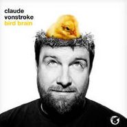Claude VonStroke, Bird Brain (CD)