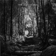 The Cold Stares, A Cold Wet Night And A Howling Wind (CD)