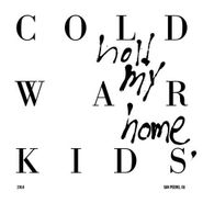 Cold War Kids, Hold My Home (CD)