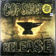 Cop Shoot Cop, Release [Yellow Vinyl] (LP)