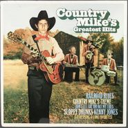 Mike D, Country Mike's Greatest Hits (LP)