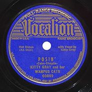 Kitty Gray And Her Wampus Cats, Posin' / Swingology