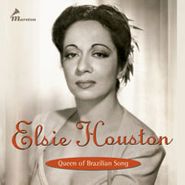Elsie Houston, Queen of Brazilian Song (CD)
