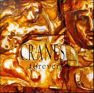 Cranes, Forever (CD)