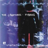Creatures, Hybrids (CD)