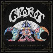 Crobot, Something Supernatural (CD)