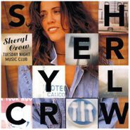 Sheryl Crow, Tuesday Night Music Club (CD)