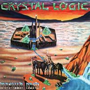 Manilla Road, Crystal Logic (LP)
