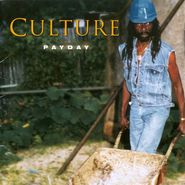 Culture, Payday (CD)