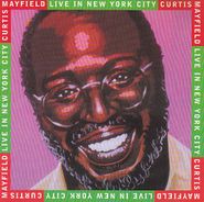 Curtis Mayfield, Live In New York City (CD)