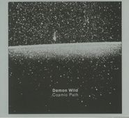 Damon Wild, Cosmic Path (LP)